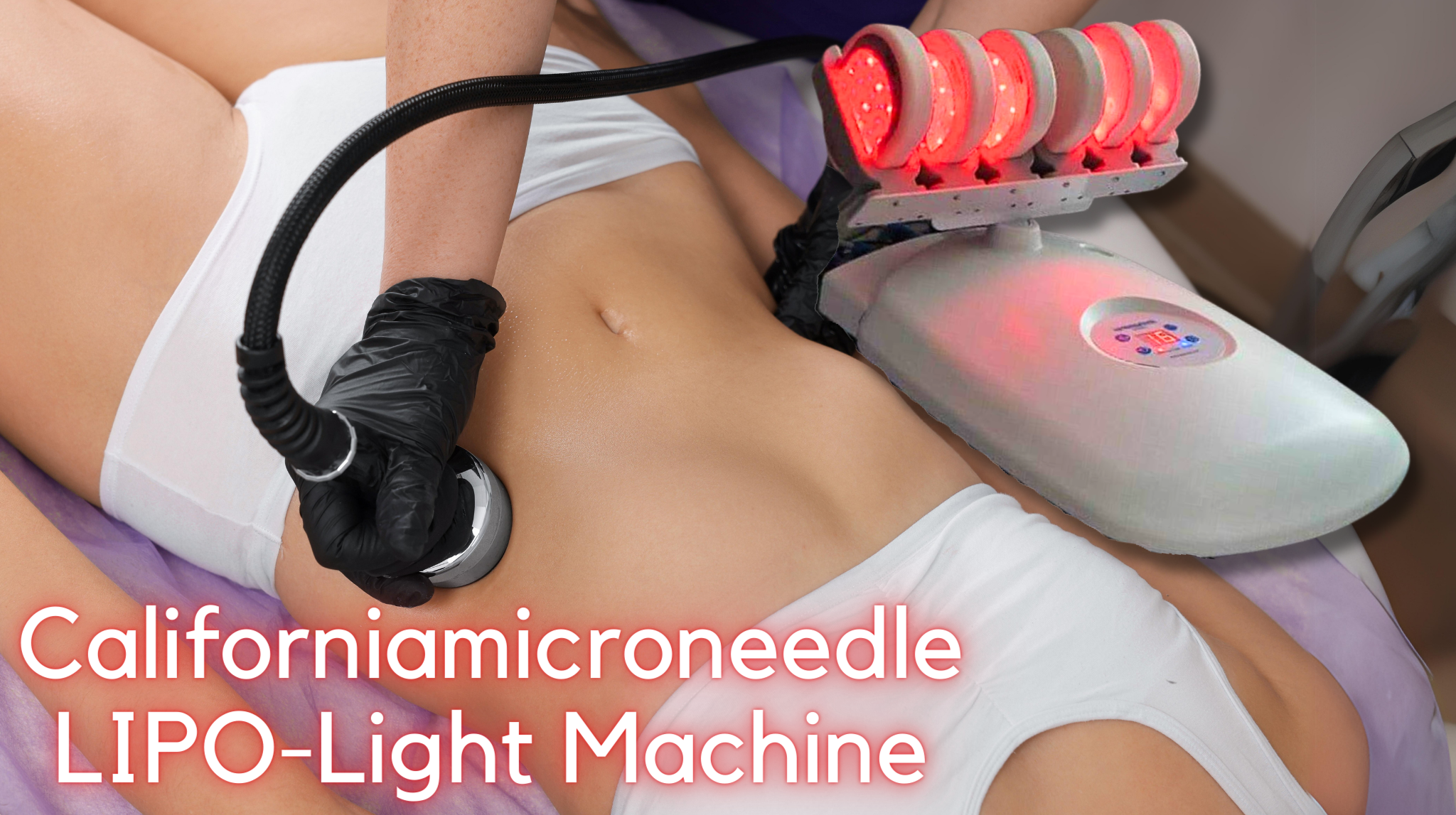 Californiamicroneedle LIPO-Light Machine Body Shaper Weight Loss Fat Reduction Burning Fat Remove Fat Dissolve Beauty Machine